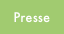 Presse
