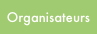 Organisateurs